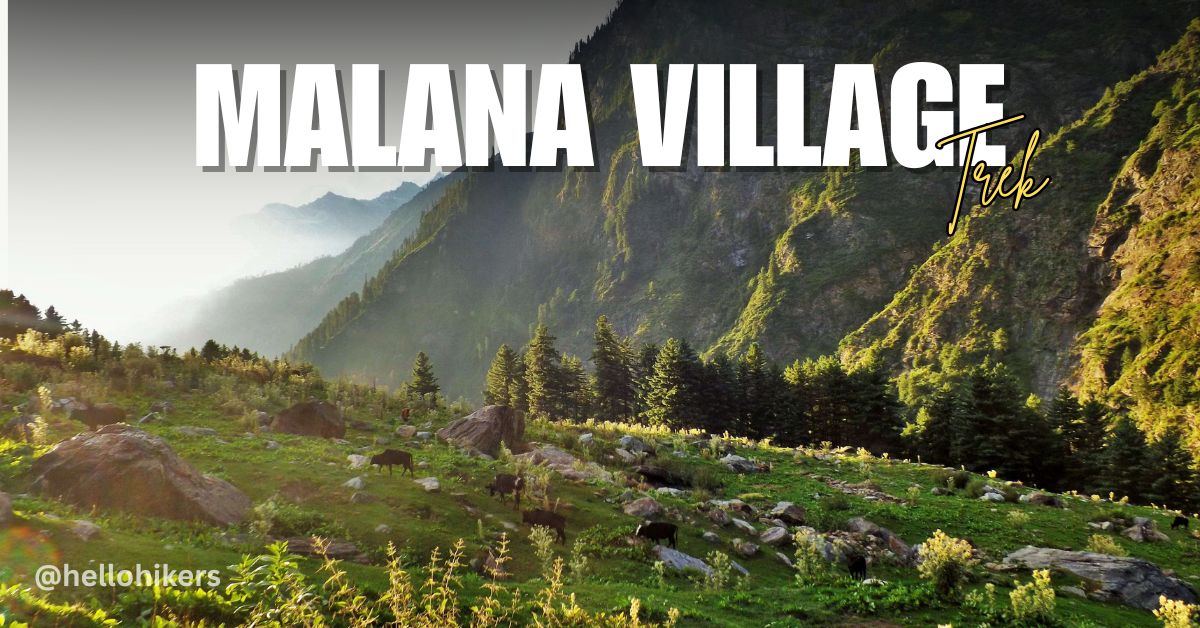 Malana Village Trek Himachal Pradesh 202...