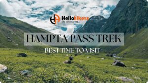 Hampta Pass Trek Hello Hikers