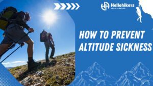 How To Prevent Altitude Sickness Hello Hikers